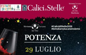 Calici di Stelle: Potenza brinda con i vini lucani tra degustazioni e musica