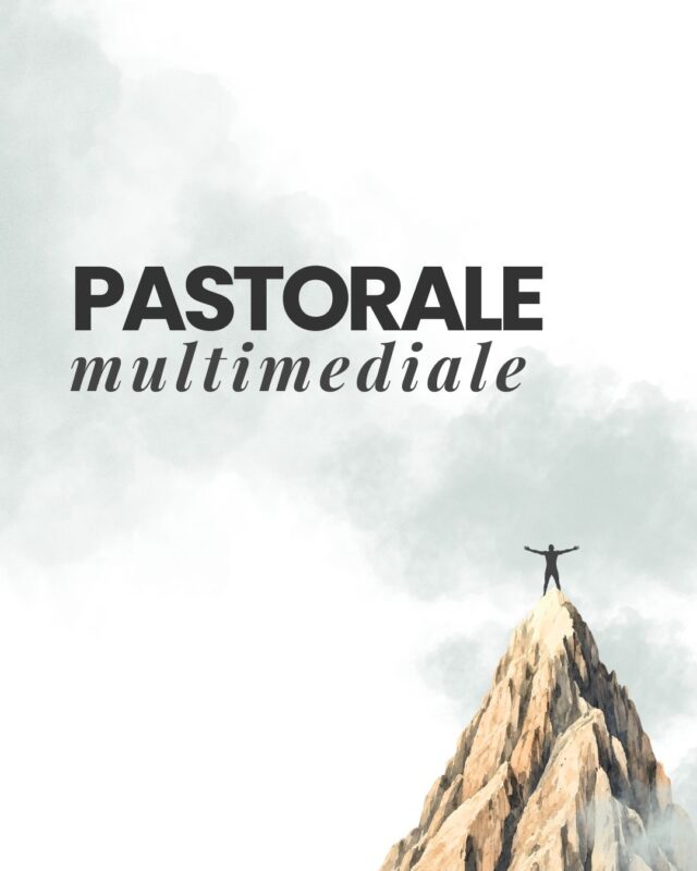 Pastorale multimediale